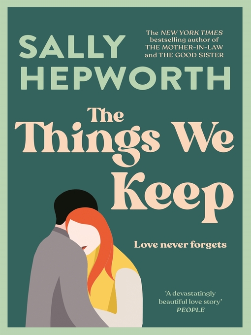 Title details for The Things We Keep by Sally Hepworth - Wait list
